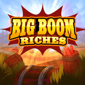 Big Boom Riches