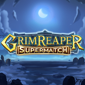 Grim Reaper Supermatch