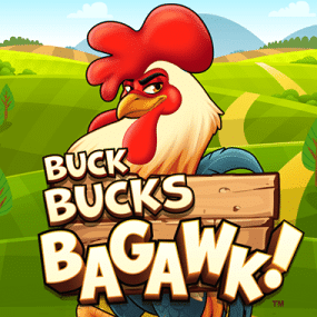 Buck Bucks Bagawk