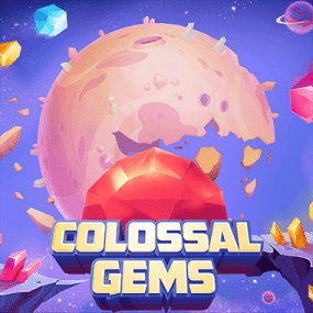 Colossal Gems