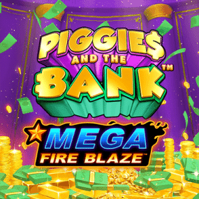 Mega Fire Blaze: Piggies and the Bank™