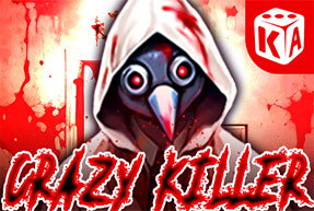 Crazy Killer