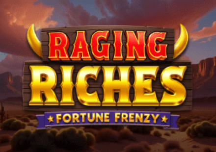 Raging Riches