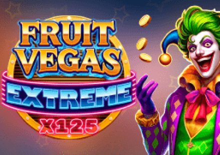 Fruit Vegas Extreme x125