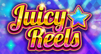 Juicy Reels