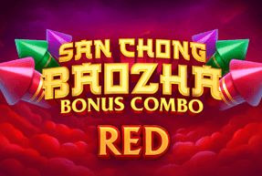 San Chong BaoZha Red: Bonus Combo