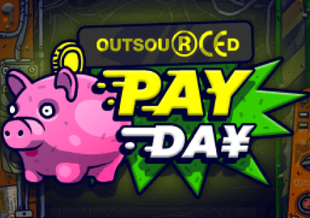 OUTSOURCED: PAYDAY