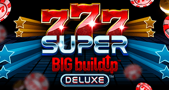 777 Super BIG BuildUp Deluxe
