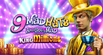 9 Mad Hats King Millions