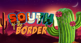 South of the Border