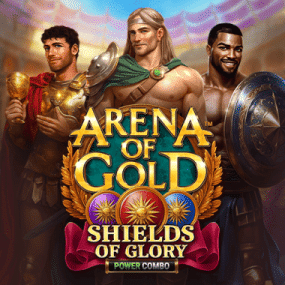 Arena of Gold: Shields of Glory POWER COMBO