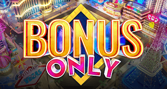 Bonus Only
