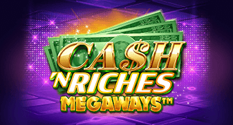 Cash 'N Riches Megaways