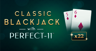 Classic Blackjack with Perfect-11