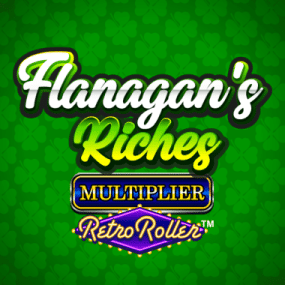 Flanagan's Riches Multiplier Retro Roller
