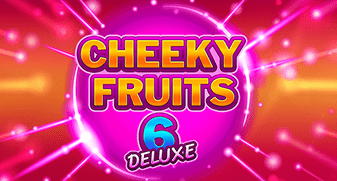 Cheeky Fruits 6 Deluxe