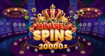 HOUSE OF SPINS