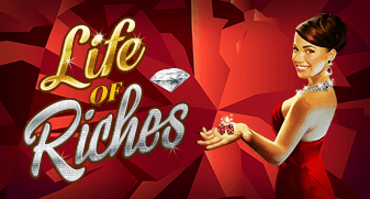 Life of Riches