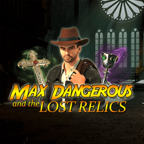 Max Dangerous and the Lost Relics