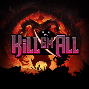 KILL EM ALL