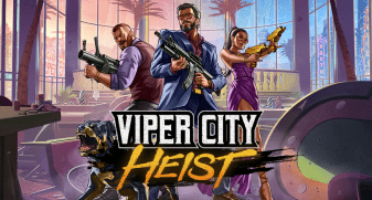 Viper City Heist