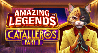 Amazing Legends Catalleros Part II