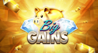 Big Gains