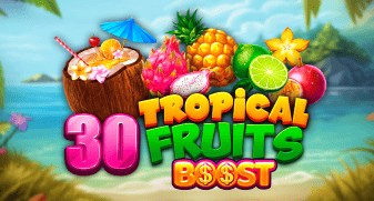 30 Tropical Fruits Boost