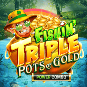 Fishin' Triple Pots of Gold POWER COMBO