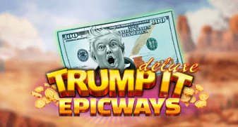 Trump It Deluxe EPICWAYS