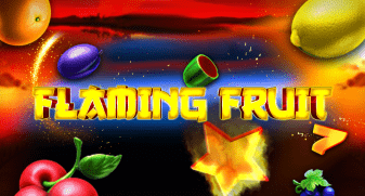 Flaming Fruit
