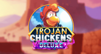 Trojan Chickens Deluxe