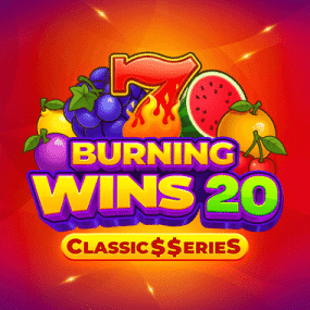 Burning Wins 20: Classic$$erieS
