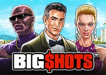 Big Shots