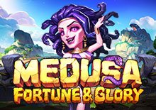 MEDUSA: FORTUNE AND GLORY