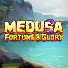 MEDUSA: FORTUNE AND GLORY