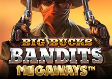 BIG BUCKS BANDITS MEGAWAYS