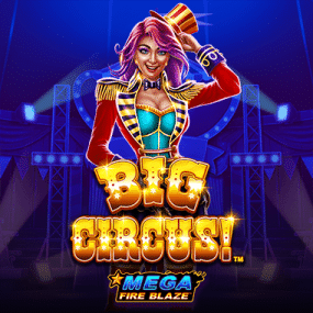 Mega Fireblaze: Big Circus