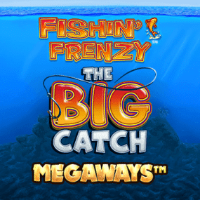 Fishin’ Frenzy The Big Catch Megaways