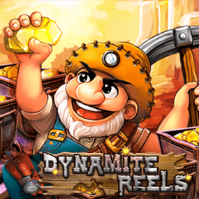 Dynamite Reels