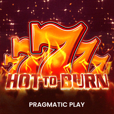 Hot to burn