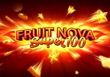 Fruit Super Nova 100