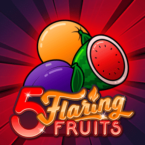 5 Flaring Fruits