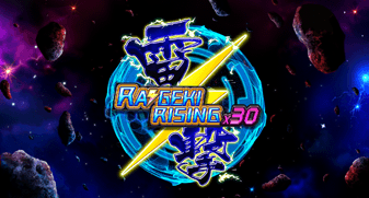 Raigeki Rising X30