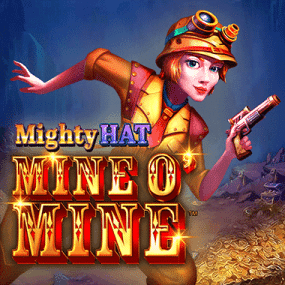 Mighty Hat: Mine O'Mine
