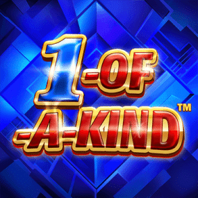 1 of a Kind™